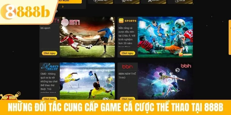 Những đối tác cung cấp game cá cược thể thao tại 888B